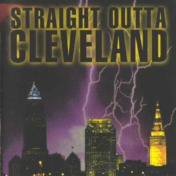 Straight Outta Cleveland