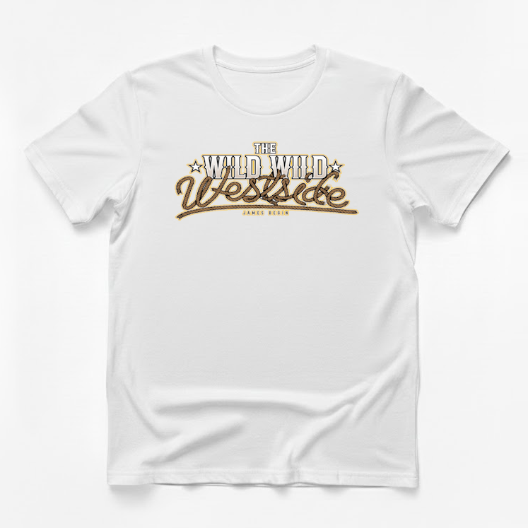 The Wild Wild Westside T-Shirt | James Begin