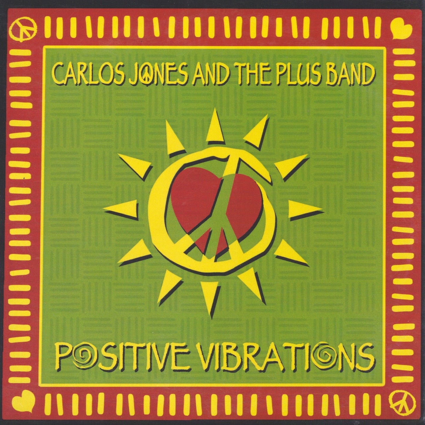 Carlos Jones & The PLUS Band – Positive Vibrations - CD